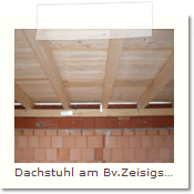 Dachstuhl am Bv.Zeisigstr.in Ottobrunn von Innen im Juli 201